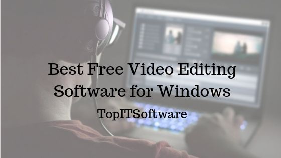 best free video editing software for mac and windows