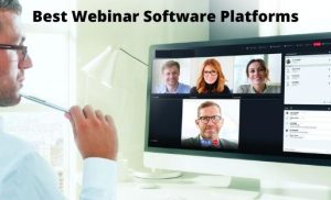 Best Webinar Software Platforms