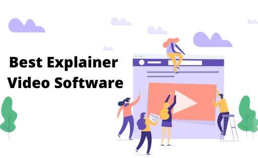 Best Explainer Video Software