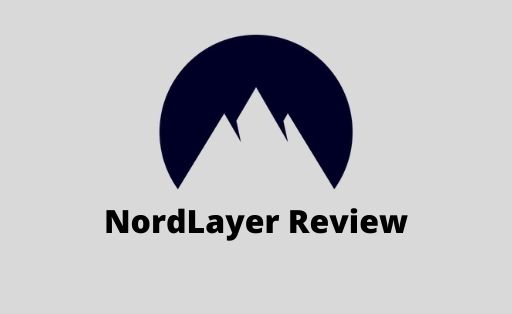 NordLayer Review